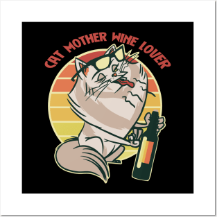 Cat Mother Wine Lover Funny Posters and Art